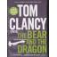 รุกฆาต (The Bear and the Dragon) (Jack Ryan Universe #11)