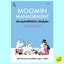 Moomin Management สร้างธุรกิจให้มีหัวใจ สไตล์มูมิน (Paul Savage, Janne Tienari)