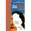 24 ชั่วโมง (รวมเรื่องสั้น นักเขียนรางวัลกนกพงศ์ สงสมพันธุ์)