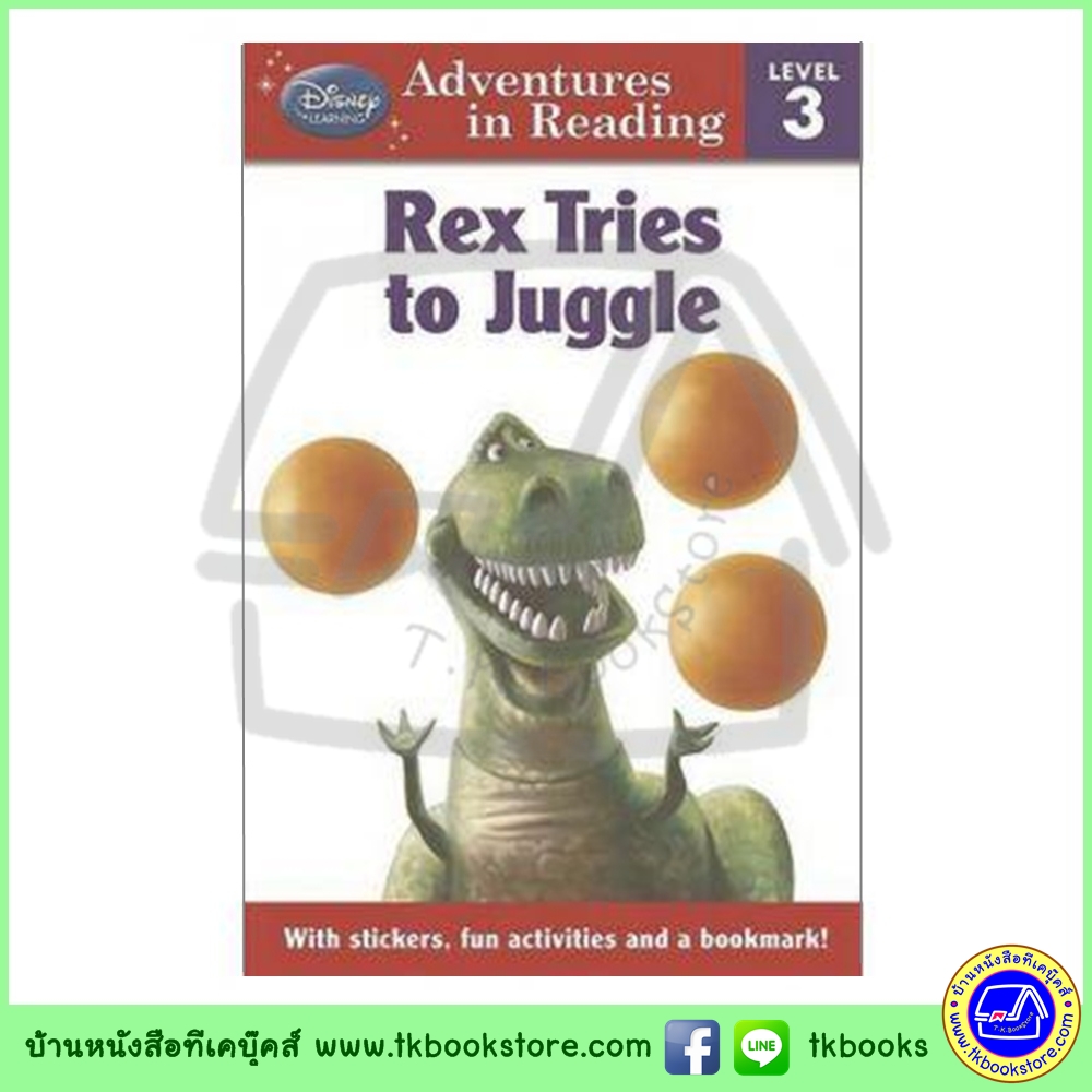 Disney Learning : Level 3 : Toy Story : Rex Tries to Juggle หนังสือหัดอ่านดิสนีย์ ระดับ3 ทอยสตอรี่ เรกซ์พยายามจะเล่นโยนลูกบอล