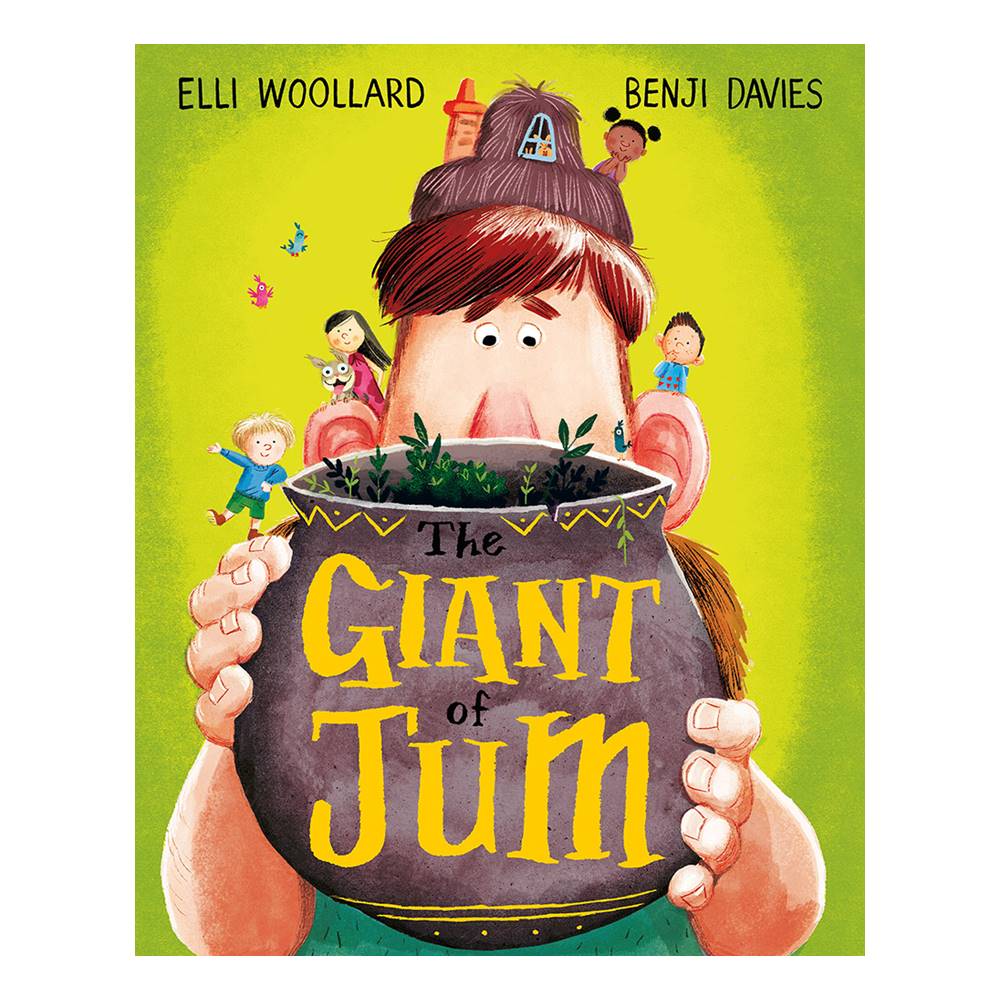 Elli Woollard & Benji Davies : The Giant of Jum นิทานภาพปกอ่อน จากผู้สร้างสรรค์ The Dragon and the Nibblesome Knight
