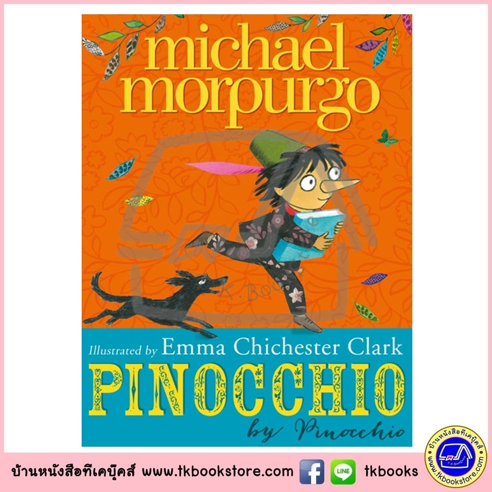 Michael Morpurgo : Pinocchio : หนังสือปกแข็ง โดยนักเขียนชื่อดัง ไมเคิล มอร์เพอร์โก