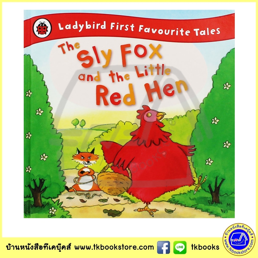 Ladybird First Favorite Tales : The Sly Fox And The Little Red Hen นิทานเลดี้เบิร์ด หมาป่าและแม่ไก่