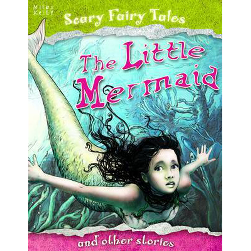 Scary Fairy Tales : The Little Mermaid and Other Stories รวมนิทานสุดแปลก นางเงีอกน้อย ราพันเซล ฮันเซลแกรเทล