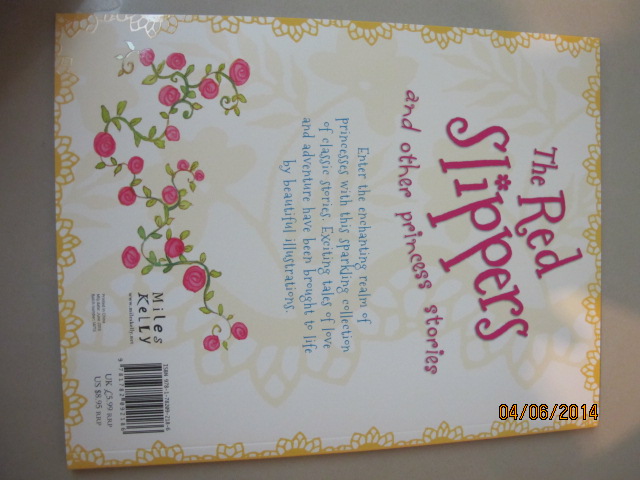 The Red Slippers and other Princess Stories : รองเท้าสีแดงและนิทานเจ้าหญิง 4 เรื่องในเล่มเดียว