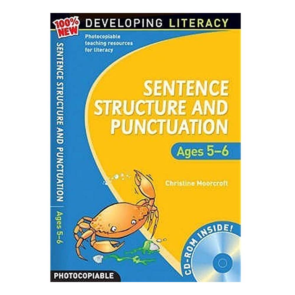 100% New Developing Literacy : Sentence Structure and Punctuation : A book with CD : Photocopiable พัฒนาทักษะทางภาษา โครงสร้างประโยค สำหรับเด็กอายุ 5-6 ปี