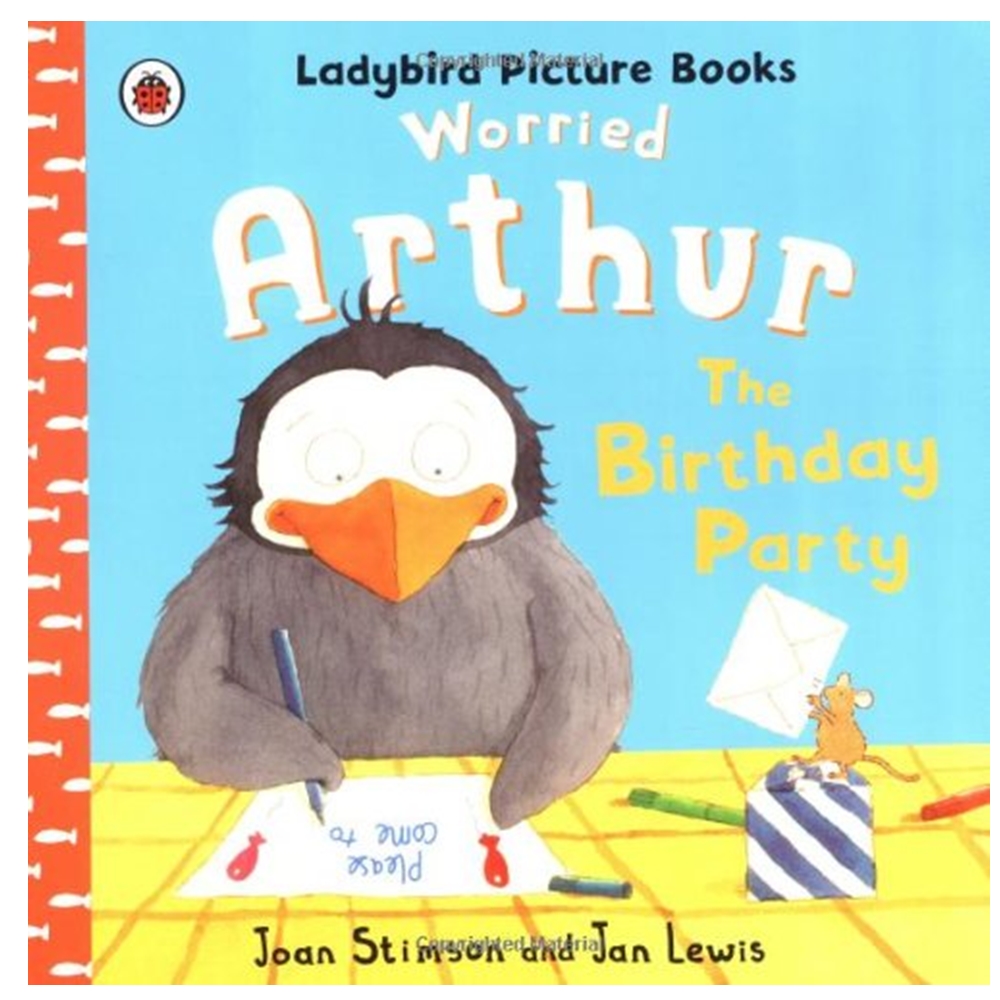 Ladybird Picture Books : Worried Arthur : The Birthday Party นิทานเลดี้เบิร์ด อาร์เธอร์ เพนกวินจอมกังวล สำเนา