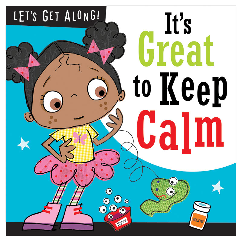 Let's Get Along : 4 Books Collection : It's great to be kind, to share, to work together and to keep calm หนังสือสอนเด็กวัยหัดเดินเกี่ยวกับลักษณะนิสัย