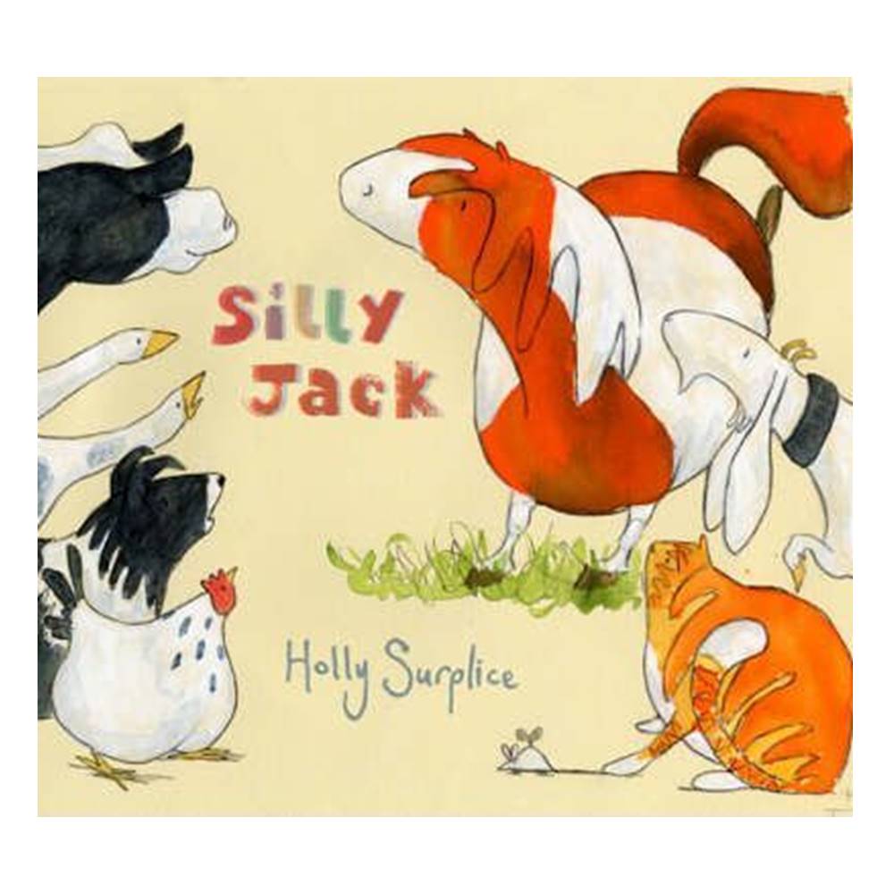 4 Farmyard Friends Picture Books from Walker : Cows in the Kitchen +Silly Suzy Goose + We went to visit a farm one day + Silly Jack : เซตนิทานก่อนนอน ชีวิตในฟาร์ม 4 เล่ม : Holly Surplice, Jane Chapman