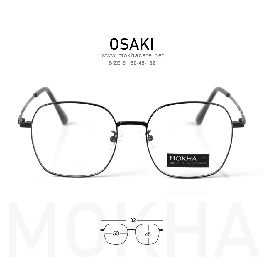 OSAKI - black แว่นตา ทรงเหลี่ยม กรอบโลหะ น้ำหนักเบา กว้าง 132 มม. (sizeS) H45