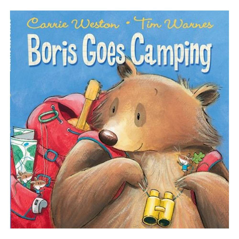 OUP Carrie Weston & Tim Warnes : Boris Goes Camping นิทานจากสำนักพิมพ์ออกซ์ฟอร์ด บอริสไปแคมปิ้ง