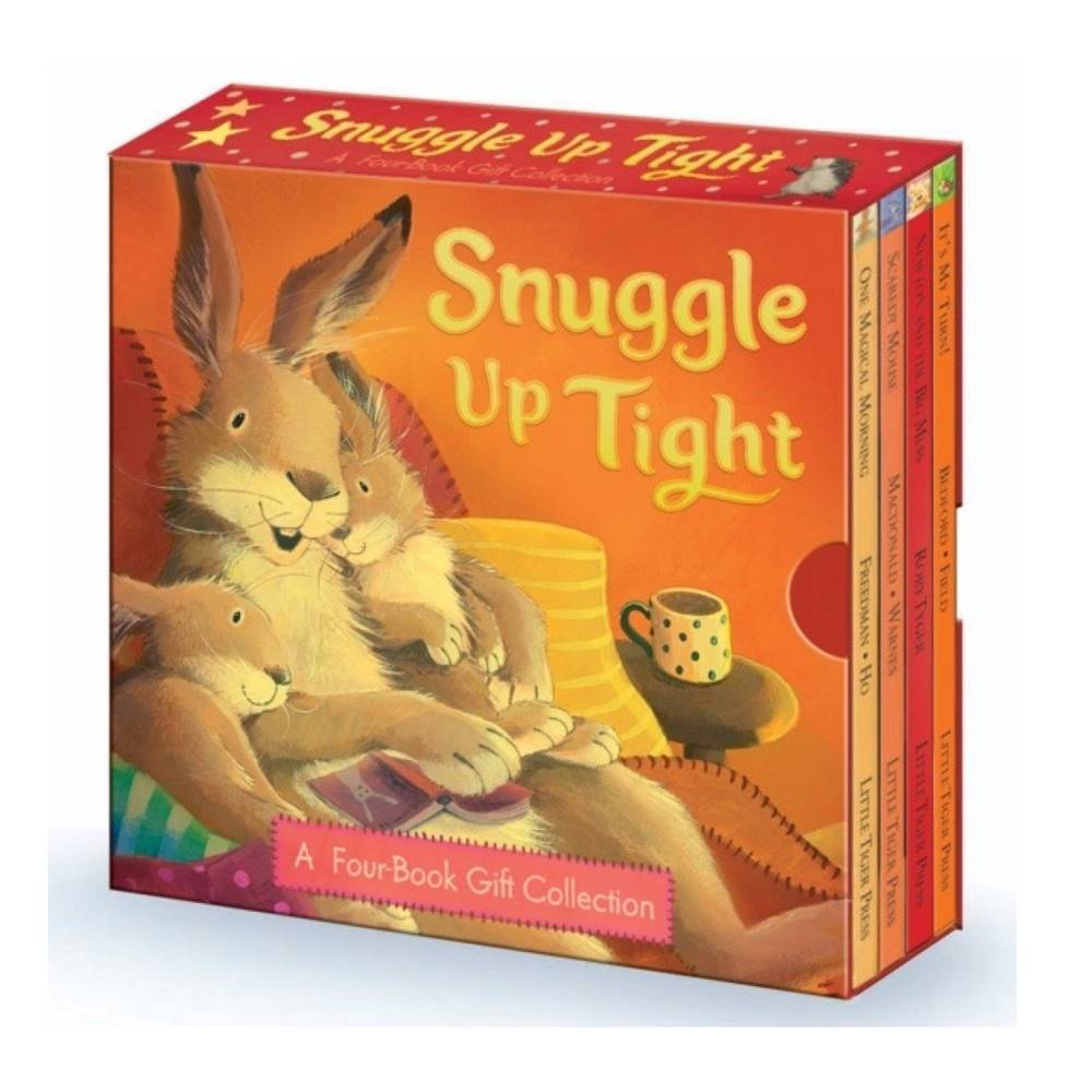 Little Tiger Press : 4 Books Gift Collection : Snuggle Up Tight : One Magical Morning + Scaredy Mouse + Newton and the Big Mess + It's My Turn! หนังสือนิทานชุดอ้อมกอดอุ่น 4 เล่ม