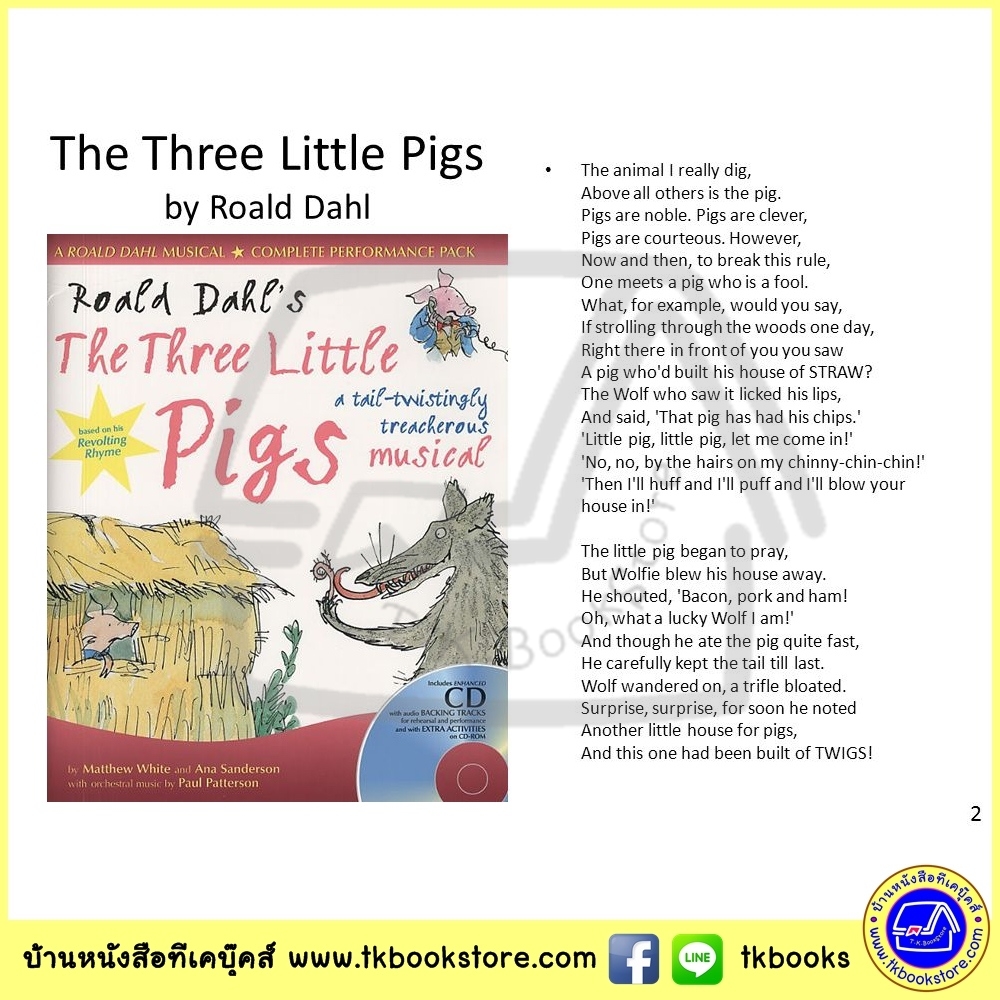 Roald Dahl : The Three Little Pigs - A Tail Twistingly Treacherous Musical ละครเพลงลูกหมูสามตัว