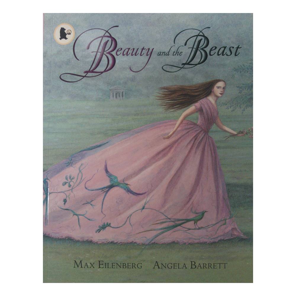 Walker Classic Stories : Beauty and the Beast โฉมงามกับเจ้าชายอสูร เทพนิยายคลาสสิก Max Eilenberg and Angela Barrett