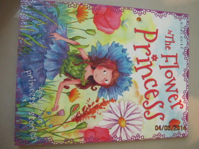 The Flower Princess and Other Princess Stories นิทานเจ้าหญิงดอกไม้และเรื่องราวเจ้าหญิง 4 เรื่องในเล่มเดียว