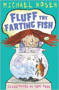 First Funny Stories : Michael Rosen & Tony Ross 3 Books Collection : Burping Bertha, Fluff the Farting Fish, Choosing Crumble