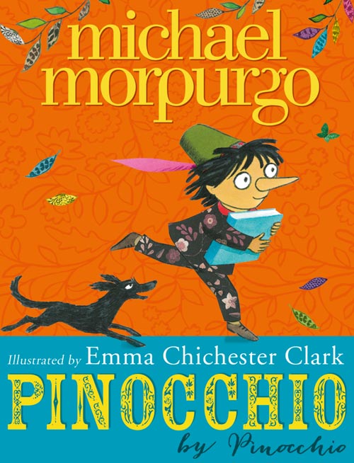Michael Morpurgo : Pinocchio : หนังสือปกแข็ง โดยนักเขียนชื่อดัง ไมเคิล มอร์เพอร์โก