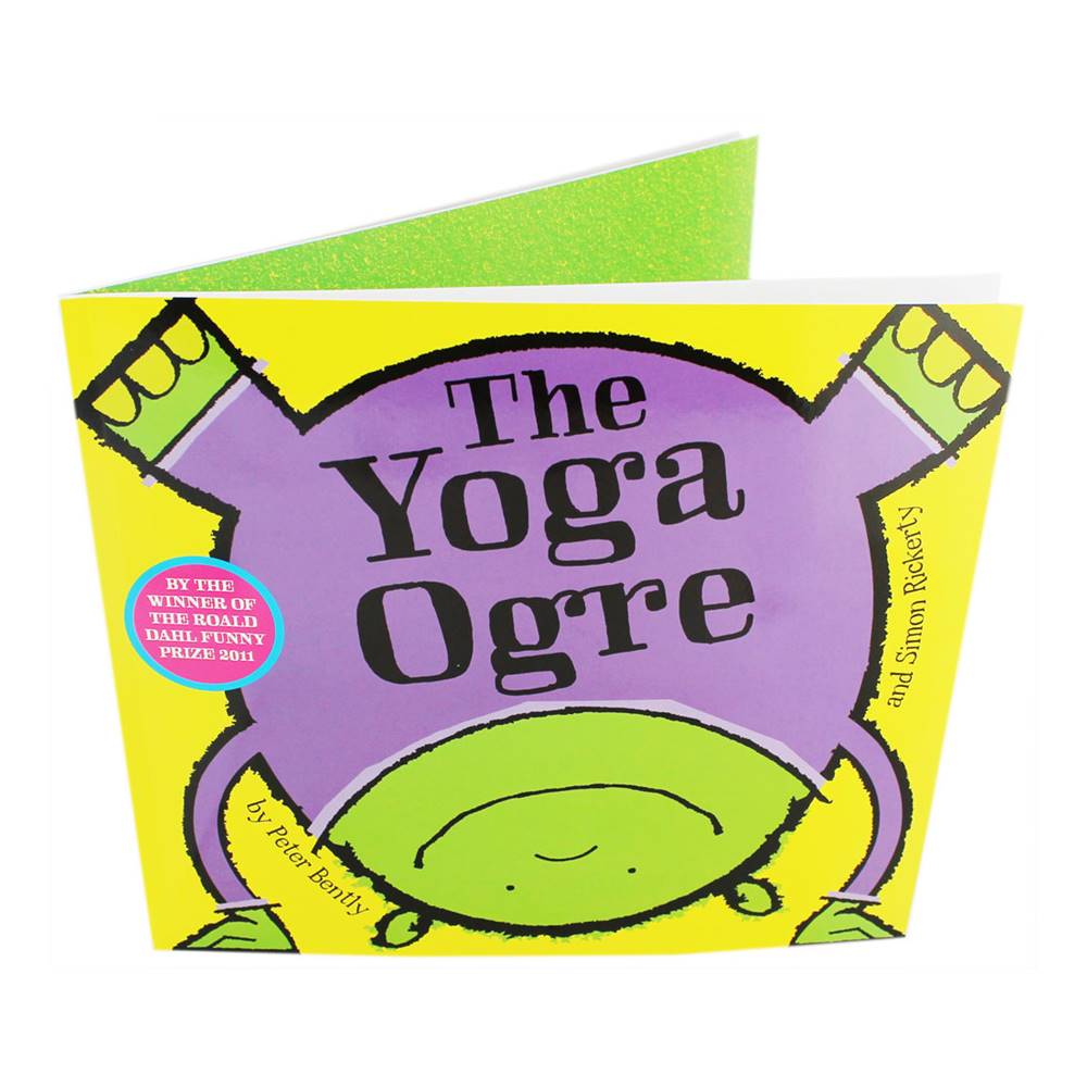 Peter Bently & Simon Rickery : The Yoga Ogre ยักษ์โยคะ หนังสือเด็ก นิทานภาพ ปกอ่อนเล่มโต ปีเตอร์ เบนท์ลี่ รางวัล The Roald Dahl Funny Prize