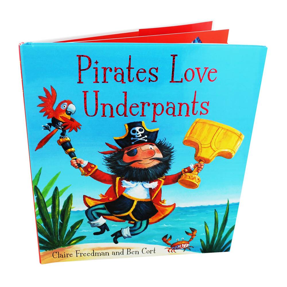 Claire Freedman & Ben Cort : Pirates Love Underpants : Hardcover book หนังสือปกแข็ง ซีรีย์ Underpants
