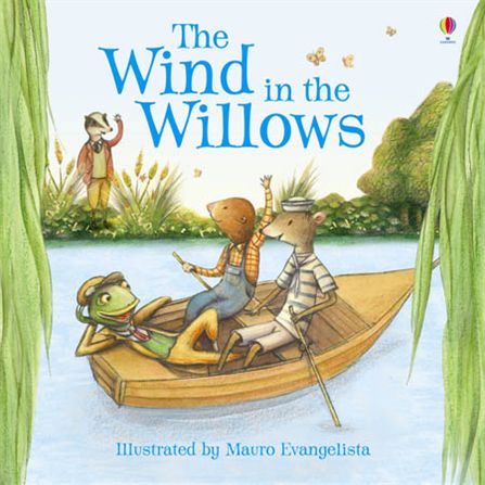 The Usborne Picture Book : The Wind in the Willows