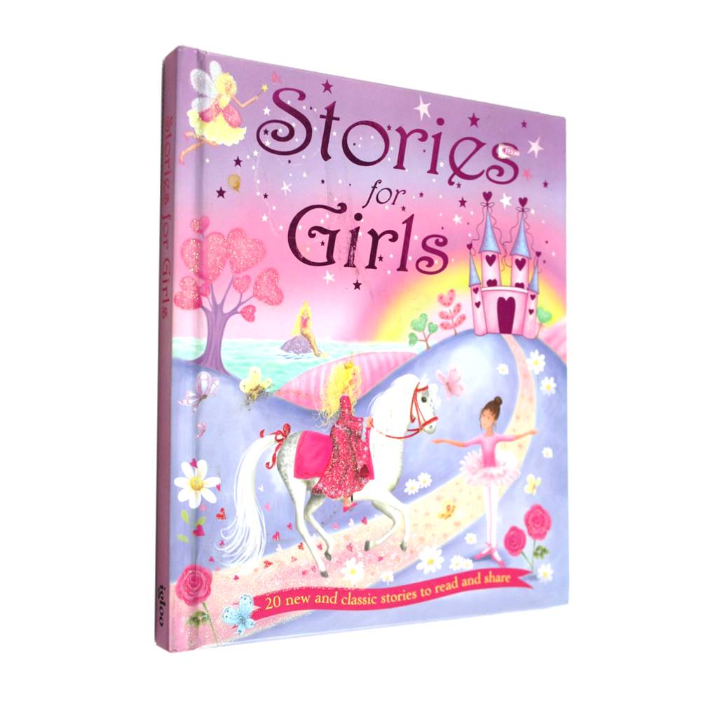 Igloo Stories for Girls : 20 New and Classic Stories to Read and Share รวมเทพนิยายสำหรับเด็กหญิง 20 เรื่อง