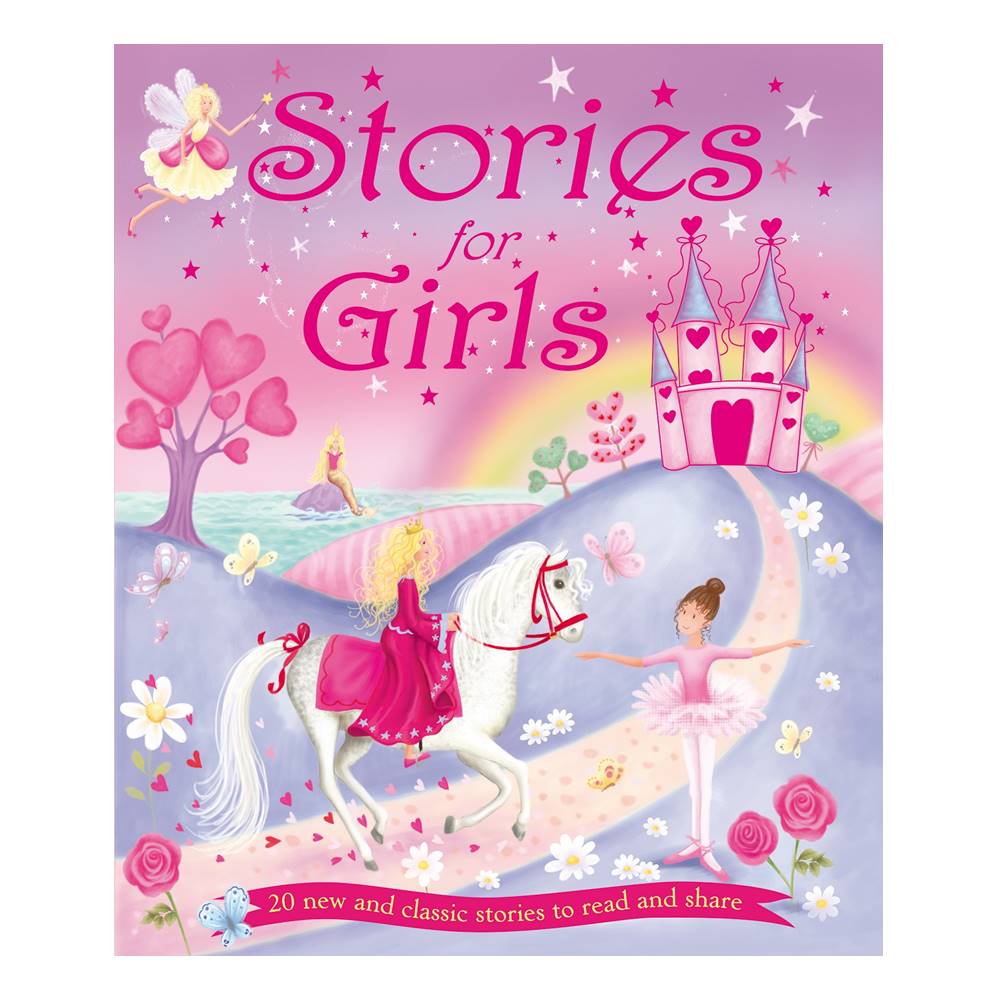 Igloo Stories for Girls : 20 New and Classic Stories to Read and Share รวมเทพนิยายสำหรับเด็กหญิง 20 เรื่อง