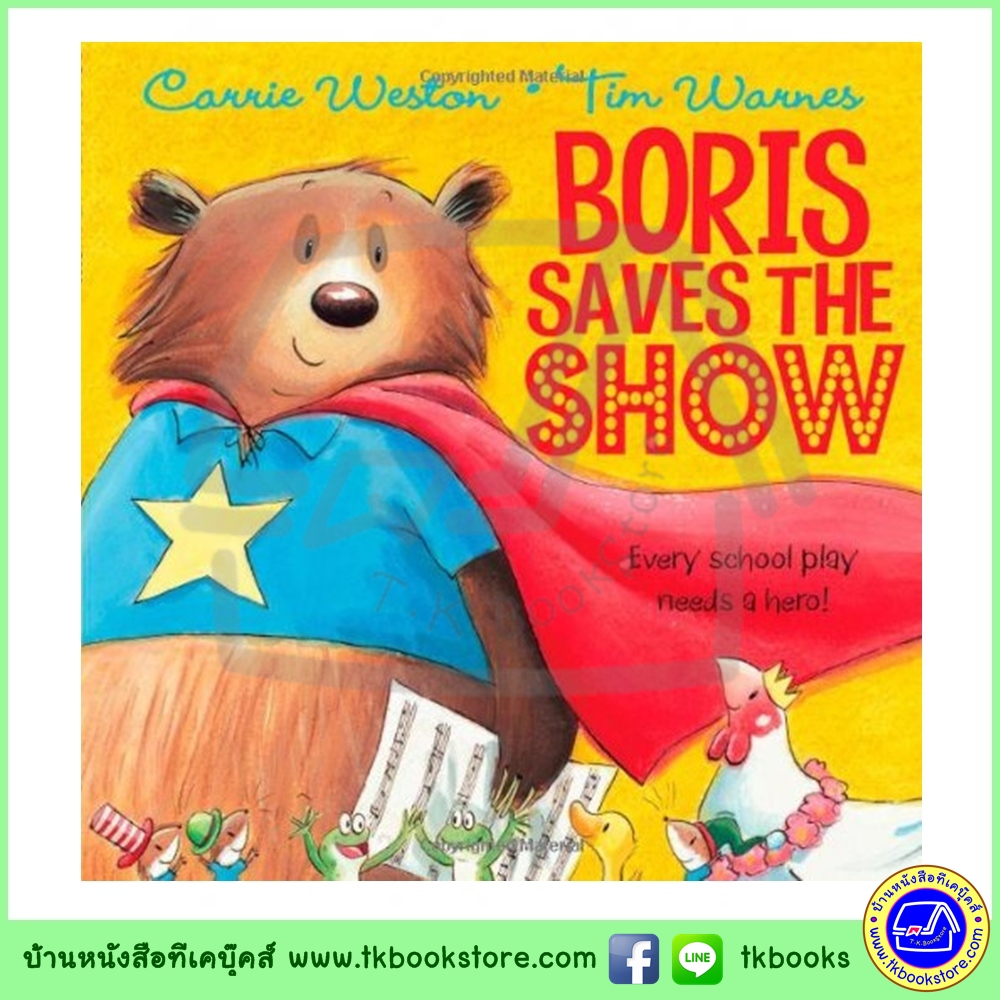 OUP Carrie Weston & Tim Warnes : Boris Saves the Show นิทานจากสำนักพิมพ์ออกซ์ฟอร์ด บอริสช่วยการแสดง