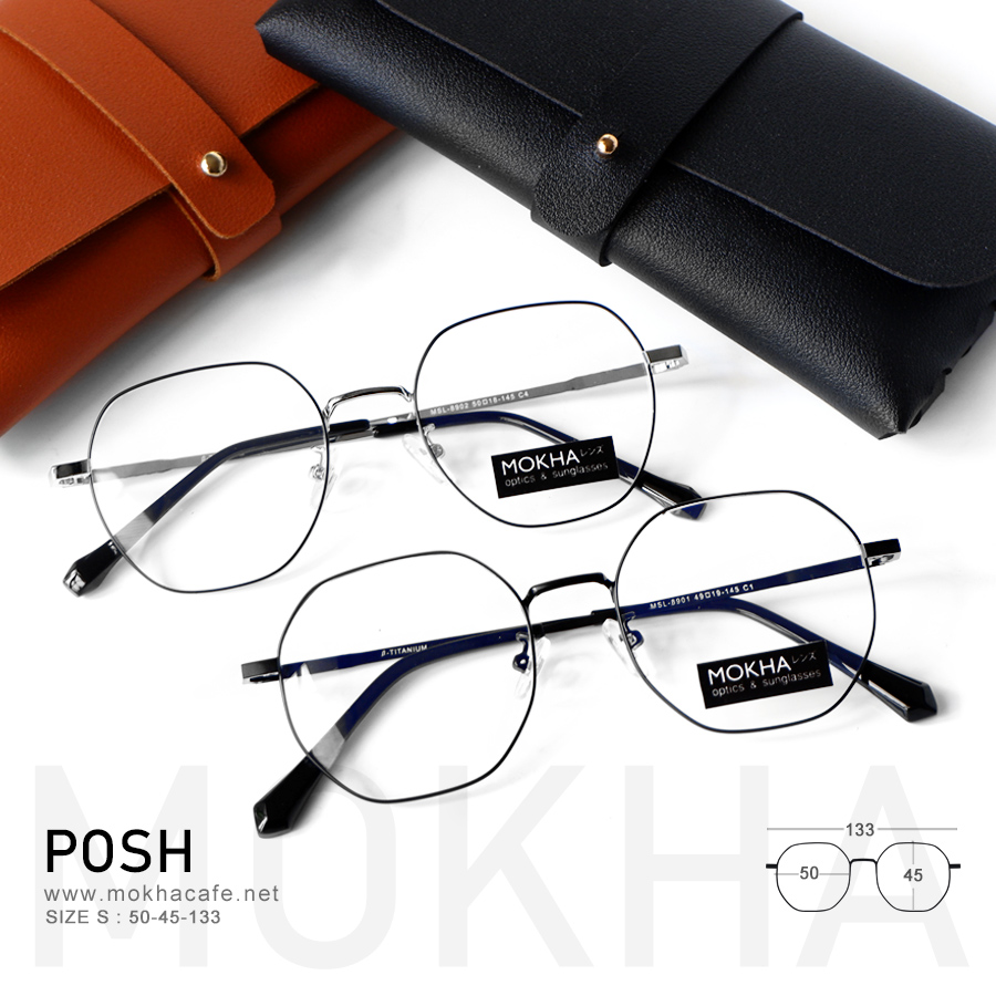 กรอบแว่น POSH - black กรอบโลหะ ทรงเหลี่ยม น้ำหนักเบา กว้าง 133 มม. (sizeS) H45