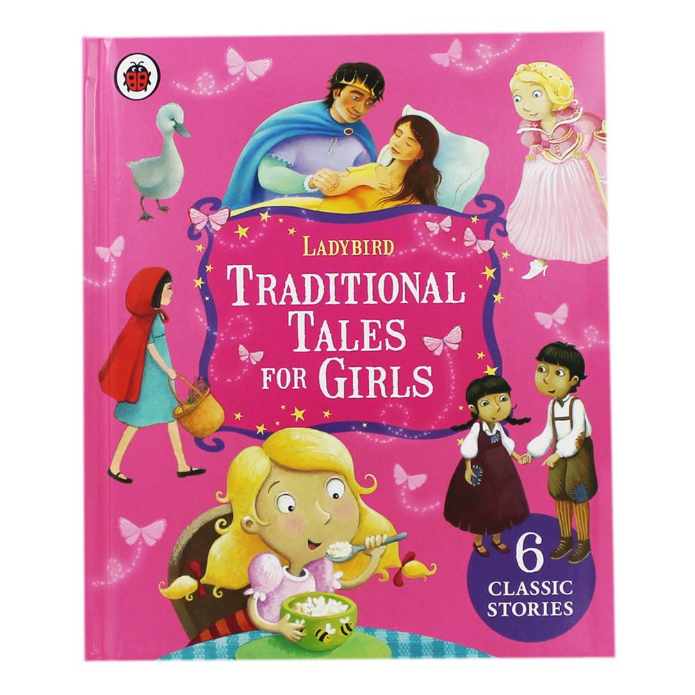 Ladybird Traditional Tales For Girls : 6 Classic Stories : เทพนิยายคลาสสิกสำหรับเด็กหญิง เลดี้เบิร์ด 6 เรื่อง เหมาะกับเจ้าหญิงน้อย Cinderella + Little Red Riding Hood + Hansel and Gretel + Goldilocks + Sleeping Beauty + The Ugly Duckling