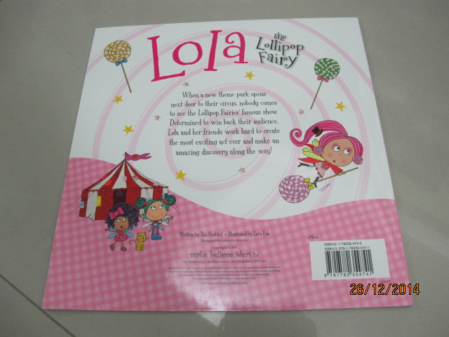 Nick Page & Clare Fennel : Sweet Fairy Friends : Lola the Lollipop Fairy : โลลานางฟ้าอมยิ้ม นิทานภาพ ปกอ่อน เล่มโต Make Believe Ideas