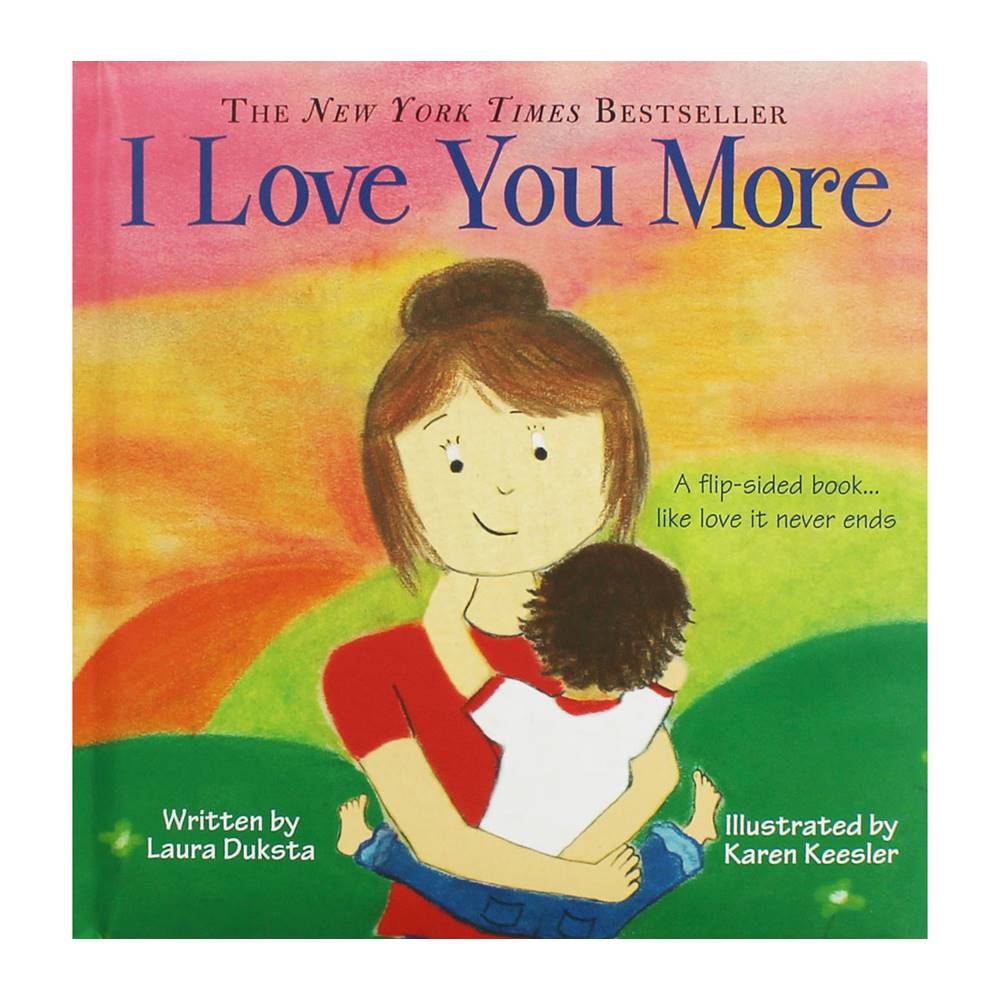 I Love You More : Flip-sided Board Book by Laura Duksta : The New York Times Bestseller บอร์ดบุ๊คส์แนวอบอุ่น อ่านได้สองด้าน