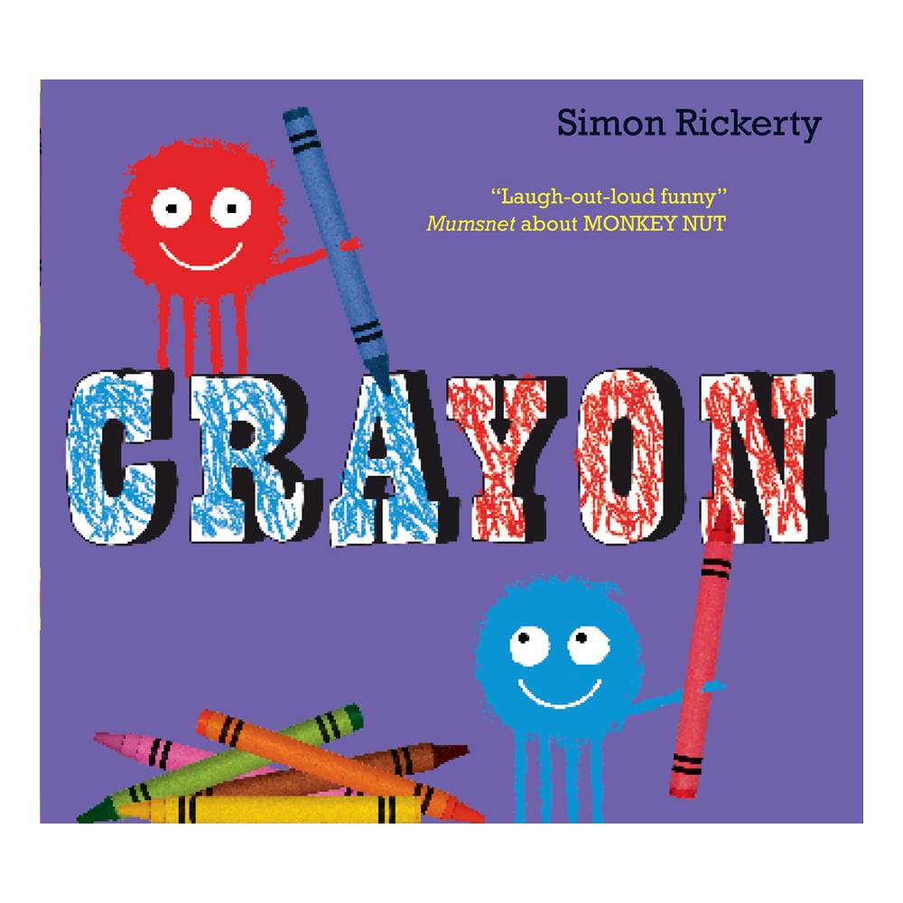 Simon Rickerty : Crayon นิทานภาพ สอนเรื่องสี และการมีน้ำใจ ผ่านตัวละครสีเทียน ปกอ่อน