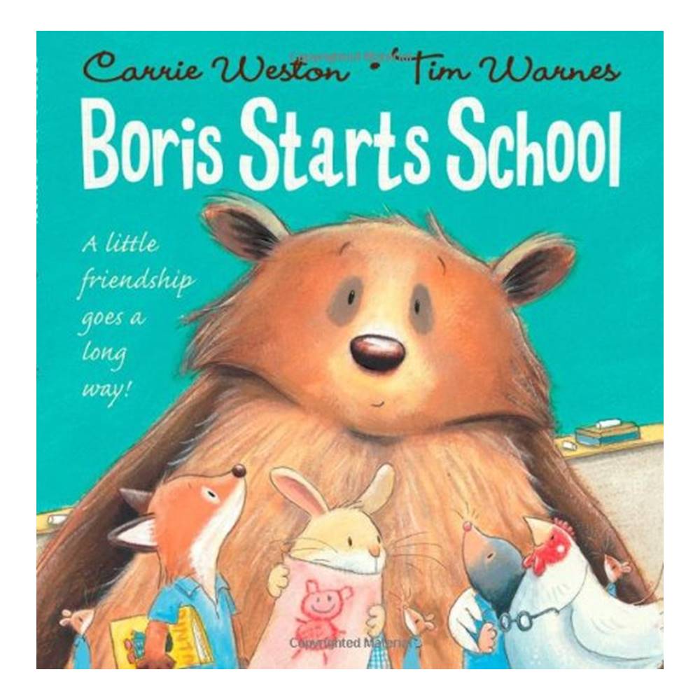 OUP Carrie Weston & Tim Warnes : Boris Starts School นิทานจากสำนักพิมพ์ออกซ์ฟอร์ด บอริสเริ่มไปโรงเรียน