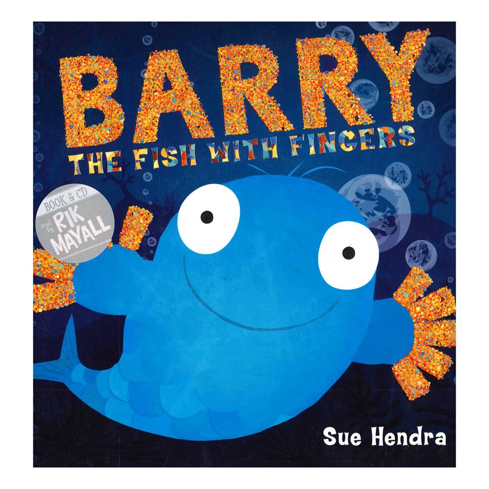 Sue Hendra : Barry The Fish With Fingers - Book And CD read by Rik Mayall นิทานปกอ่อนพร้อมซีดี ปลาแบรี่ ซู เฮนดรา