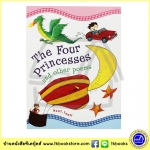 Miles Kelly : The Four Princesses And Other Poems รวมโคลงกลอน คล้องจอง เกี่ยวกับเจ้าหญิง เจ้าชาย อัศวิน