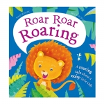 Roar Roar Roaring : A roaring tales about a noisy little cub : นิทานปกแข็ง เด็กเล็ก ลูกสิงโตคำราม